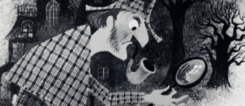 A black and white cartoon depicting Sherlock Holmes, dressed in plaid, with a pipe in his mouth and a magnifying glass in his hand