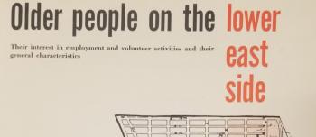 A report cover showing a map and the title Older People on the Lower East Side.